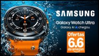 Ofertas 6.6 Amazon: Samsung Galaxy Watch Ultra com desconto de 60%