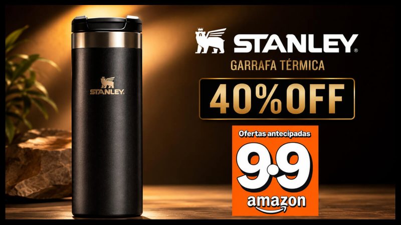 Ofertas 9.9 Amazon: garrafa térmica da Stanley com descontos de até 40%