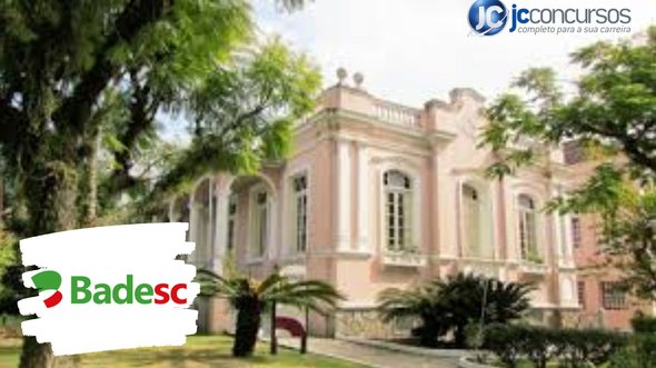 None - Concurso Badesc: sede da Badesc Divulgação