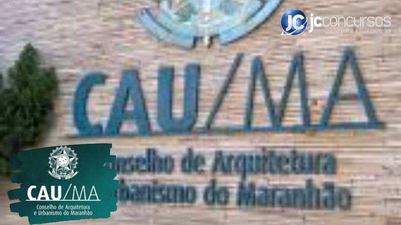 Concurso CAU MA será realizado em breve para cargos de níveis médio e superior