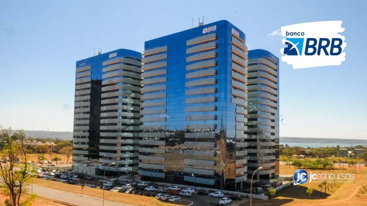 Concurso do BRB: edifício sede do Banco de Brasília, na capital federal