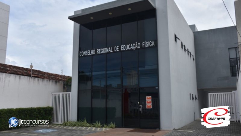 Concurso do CREF-10 PB: sede do Conselho Regional de Educação Física da 10ª Região