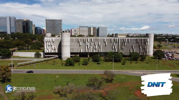Concurso do Dnit: vista panorâmica do edifício-sede do órgão, em Brasília