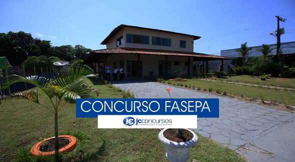 Concurso Fasepa - unidade da Fundação de Atendimento Socioeducativo do Pará - Divulgação