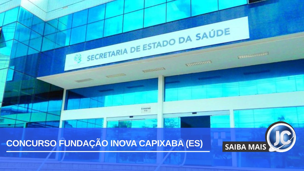 Concurso Fundação iNova ES: fachada da Secretaria Estadual de Saúde
