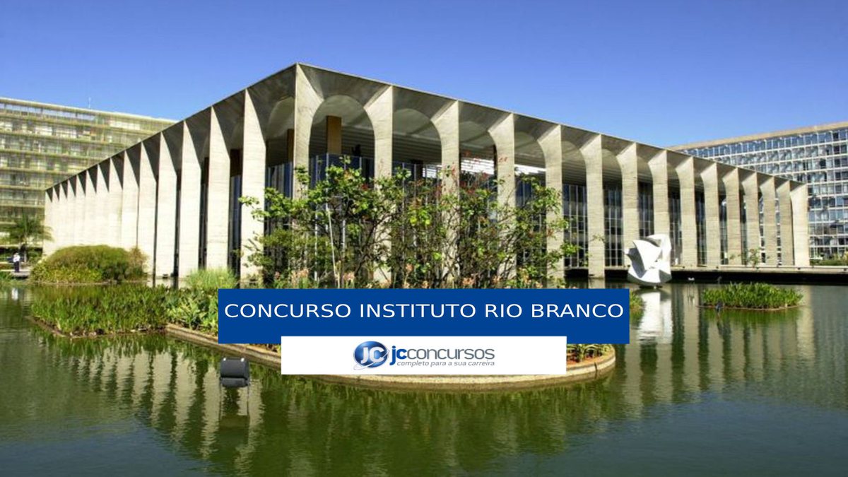 Concurso Instituto Rio Branco provas para diplomata são suspensas