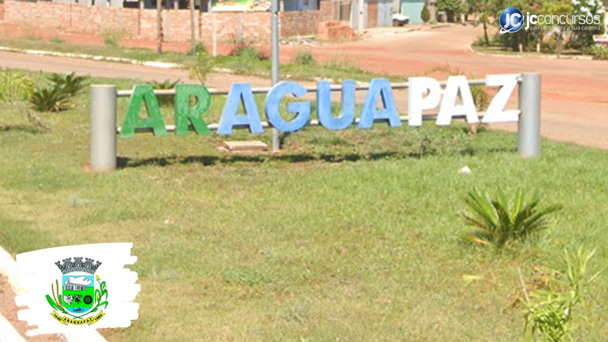 Concurso da Prefeitura de Araguapaz GO: letreiro turístico da cidade - Google Street View