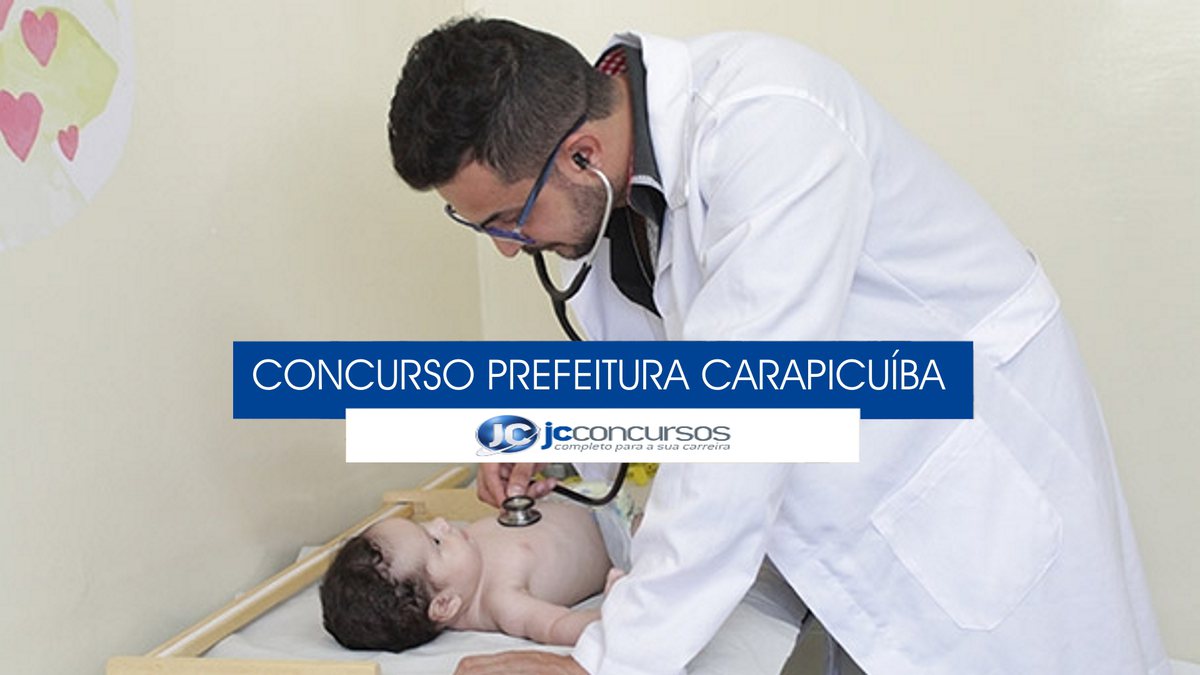 Concurso Prefeitura de Carapicuíba -  médico utiliza estetoscópio em criança