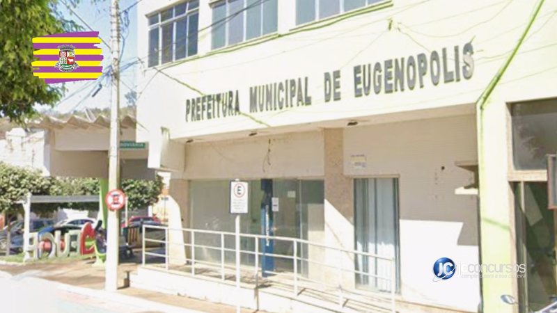 Processo seletivo da Prefeitura de Eugenópolis MG: sede do Executivo