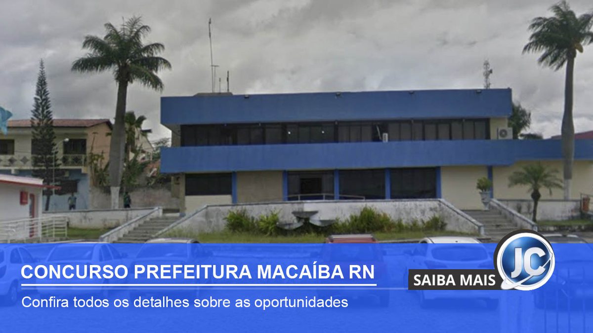 Concurso Prefeitura de Macaíba RN: sede do órgão