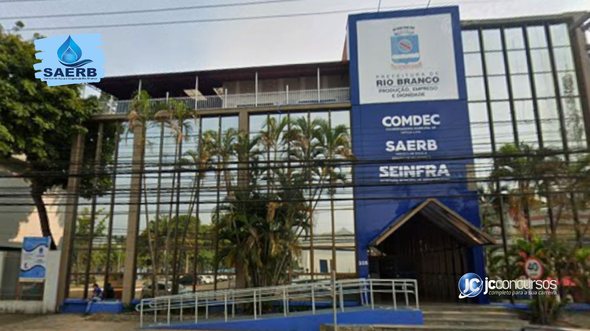 Processo seletivo do SAERB: prédio do Serviço de Água e Esgoto do Rio Branco