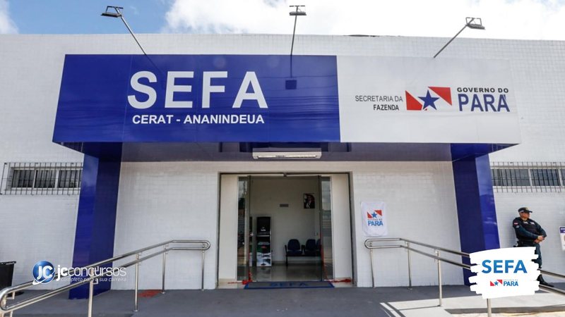 Concurso da Sefa PA: unidade regional da Secretaria da Fazenda do Estado do Pará