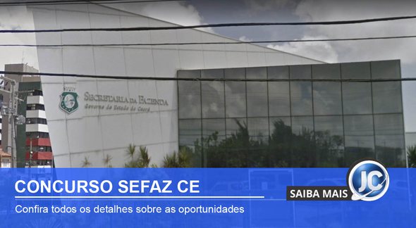 Concurso Sefaz CE: sede da Sefaz CE google Maps - concurso Sefaz SE: sede da Sefaz CE: google Maps