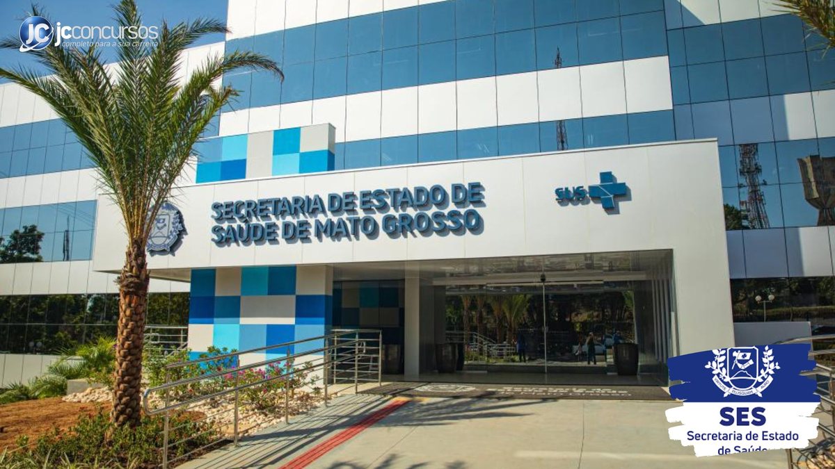 Concurso da SES MT: prédio-sede da Secretaria de Estado de Saúde de Mato Grosso