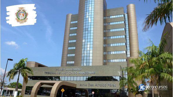Concurso do TJ AM: edifício-sede da Corte, em Manaus - Foto: Divulgação