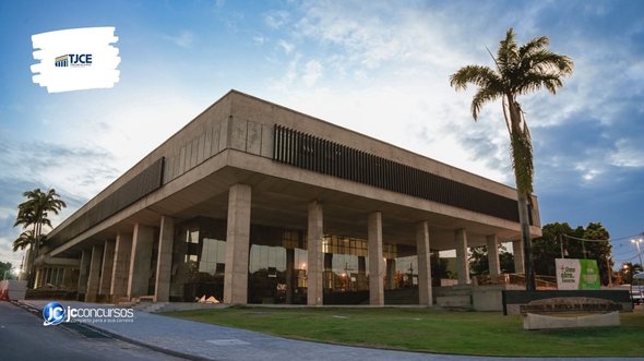 Concurso do TJ CE: edifício-sede da Corte, em Fortaleza - Foto: Divulgação