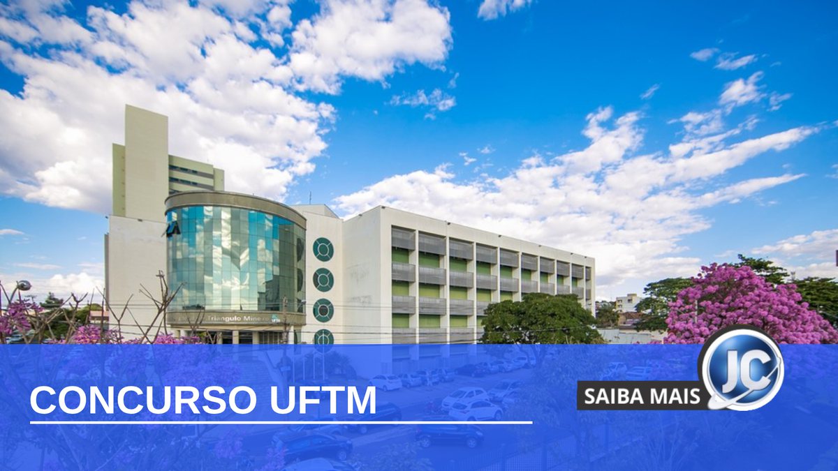 Concurso UFTM - câmpus da Universidade Federal do Triângulo Mineiro