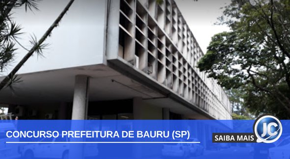 Concurso Prefeitura Bauru SP: fachada da Prefeitura - Divulgação