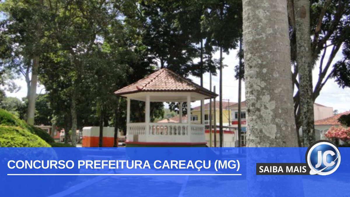 Concurso Prefeitura Careaçu MG: centro da cidade