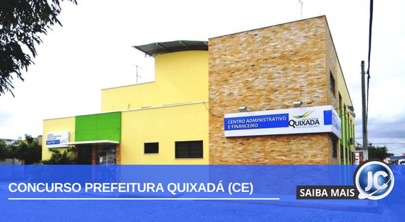 Concurso Prefeitura Quixadá CE: Centro Administrativo e Financeiro - Divulgação