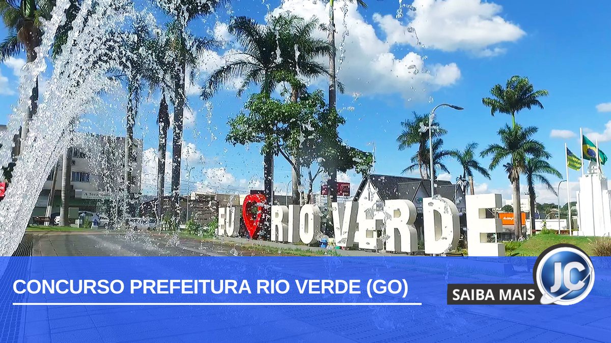 Concurso Prefeitura Rio Verde GO: letreiro da cidade
