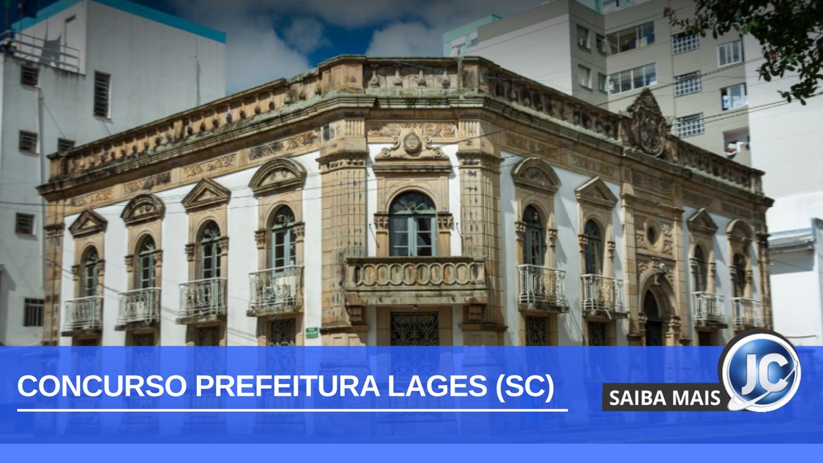 Concurso Prefeitura Lages SC: fachada do Paço Municipal