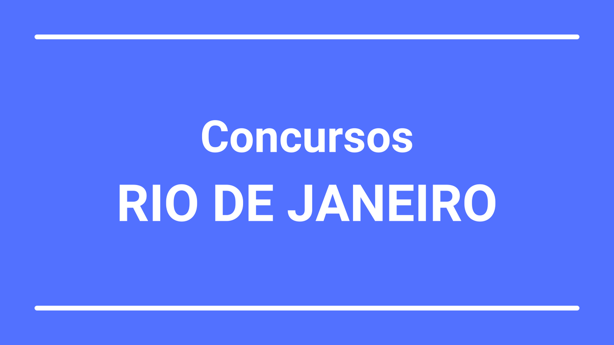 Concursos abertos no Rio de Janeiro - JC Concursos