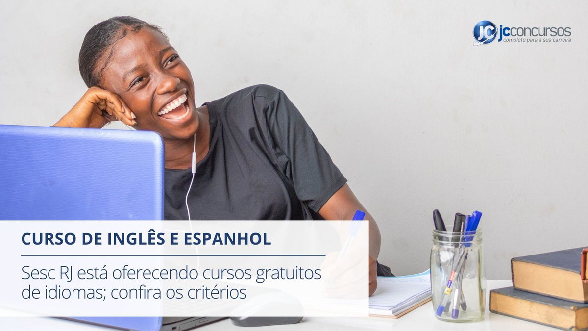 Veja como se inscrever no cursos de inglês e espanhol do Sesc RJ - Divulgação/JC Concursos