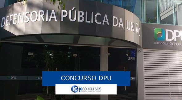 Concurso DPU - fachada do prédio da Defensoria Pública da União - Divulgação