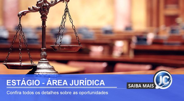 estágio area juridica - Divulgação