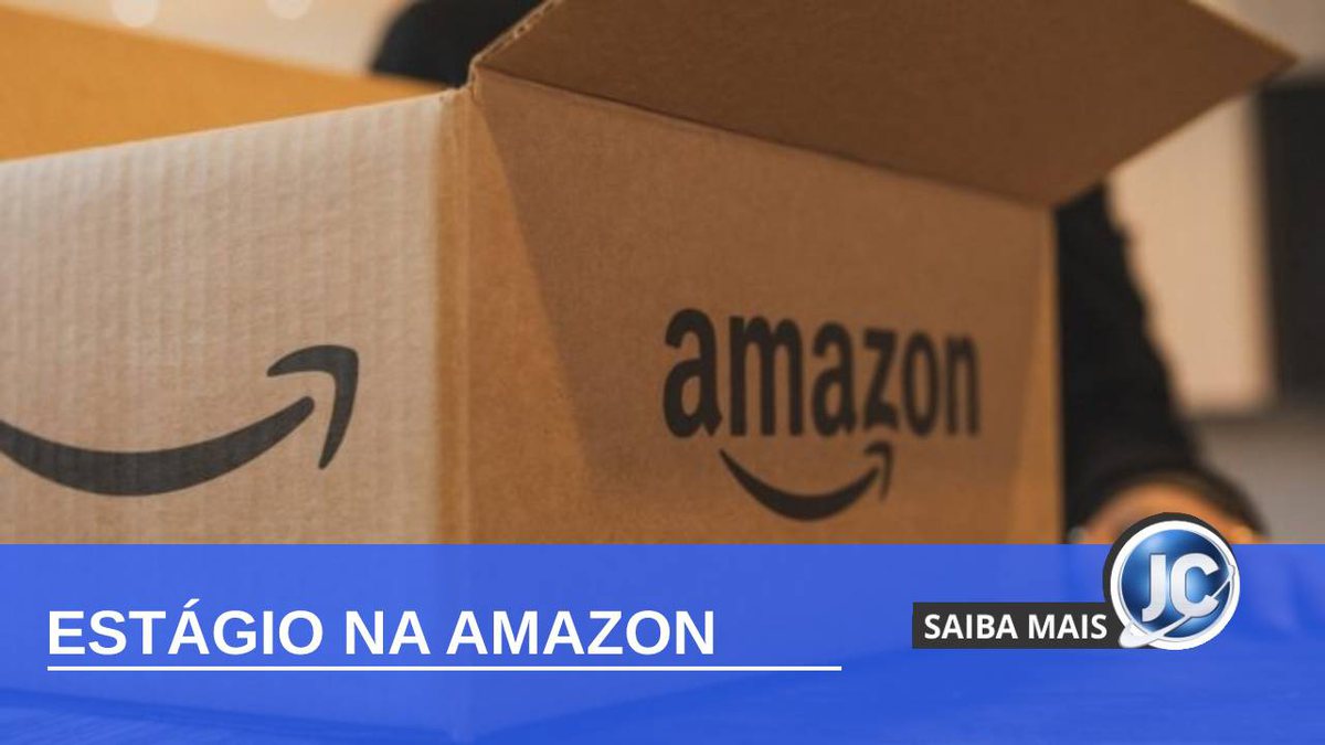 Amazon recebe inscrições no Programa de Estágios