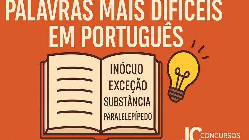Palavras mais difíceis da língua portuguesa - JC Concursos