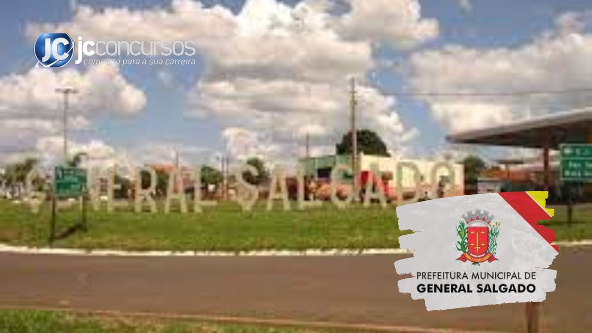 Concurso Prefeitura de General Salgado: cidade do interior de SP - Divulgação