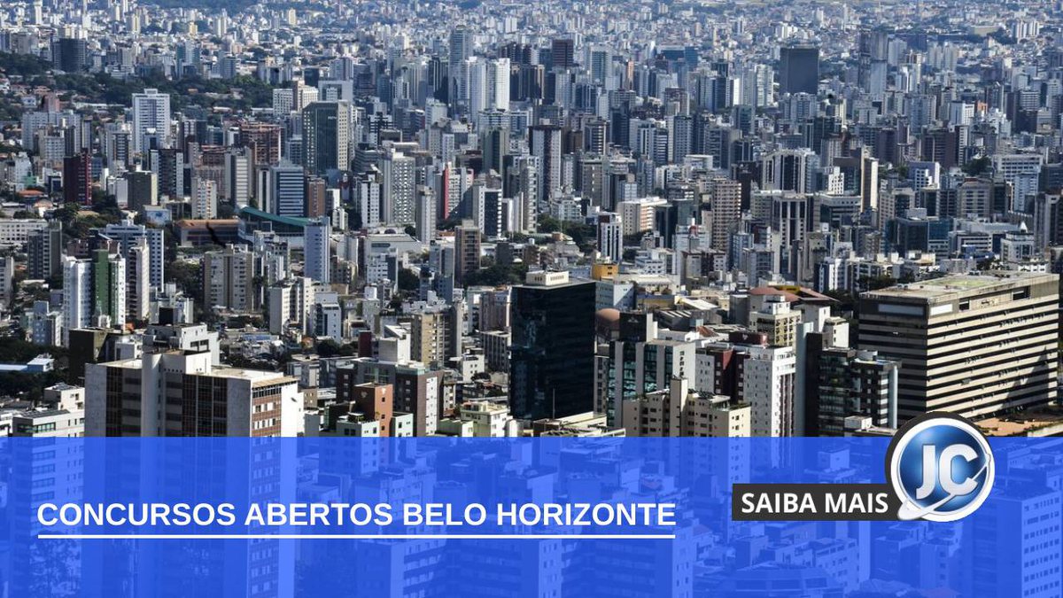Concursos abertos Belo Horizonte: Dois editais somam 1,4 mil vagas; salários de até R$ 8 mil