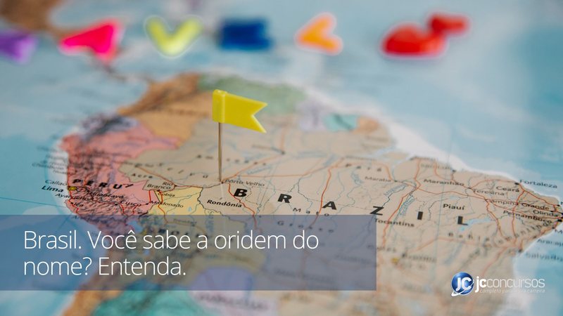 Por que o Brasil se chama Brasil? Entenda a origem do nome