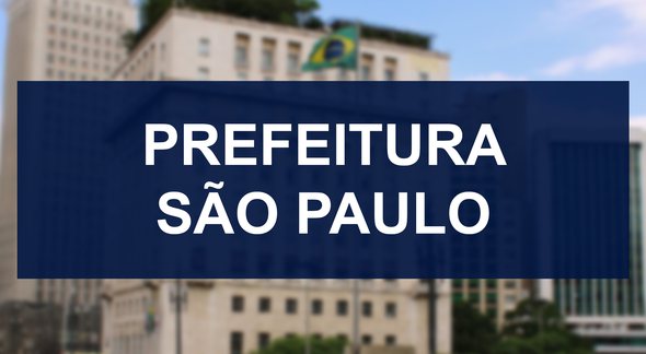 Vagas abertas na Prefeitura SP - Divulgação