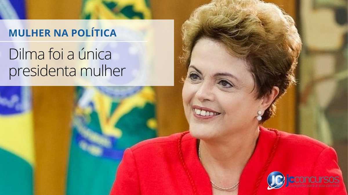 Eleições 2022: ex-presidenta Dilma, única mulher a ocupar o posto - Divulgação