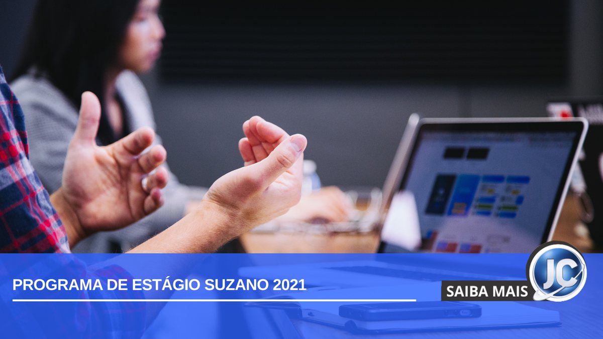 Inscrições abertas para o Programa de Estágio Suzano 2021