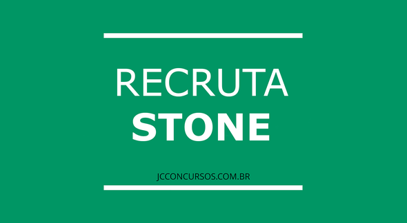 Programa Recruta Stone 2022 - Divulgação