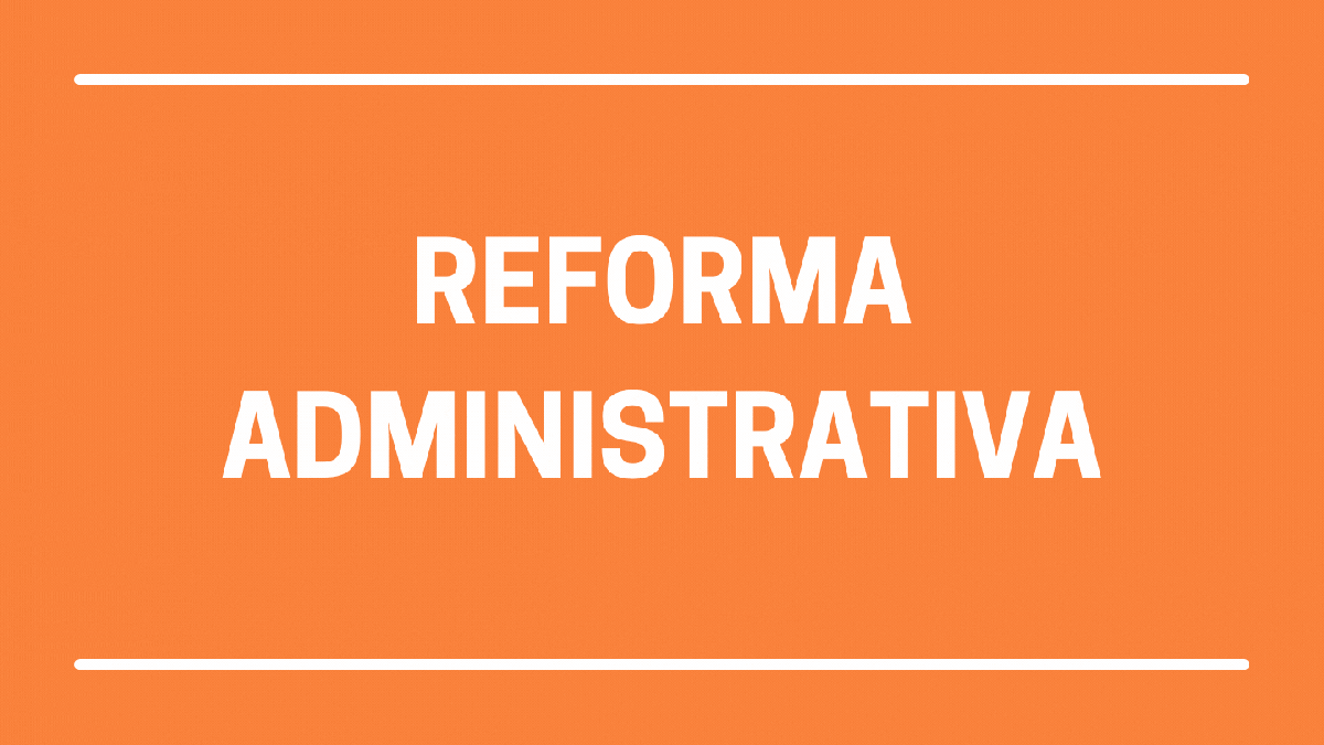 Reforma Administrativa é cobrada por Lira - Reforma Administrativa - JC Concursos