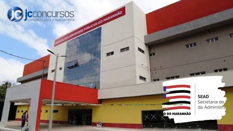 Concurso SEAD MA: definida banca para nova seleção