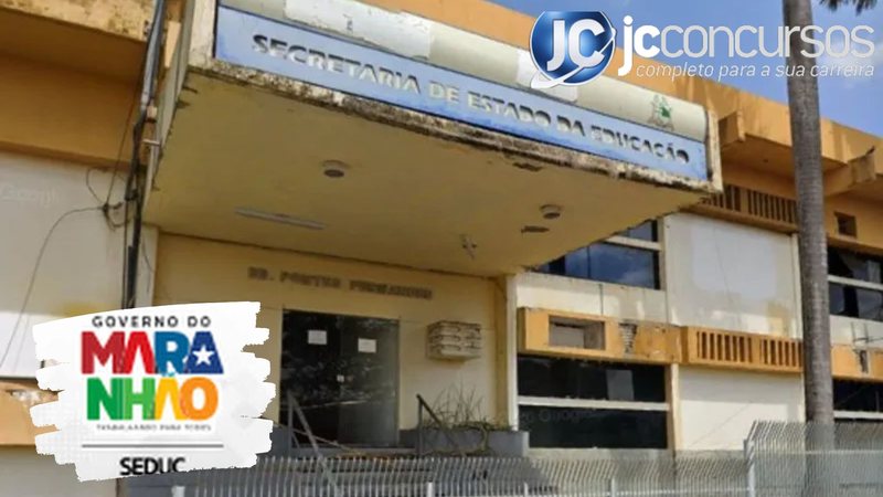 None - Concurso Seduc MA: sede da Seduc MA Divulgação