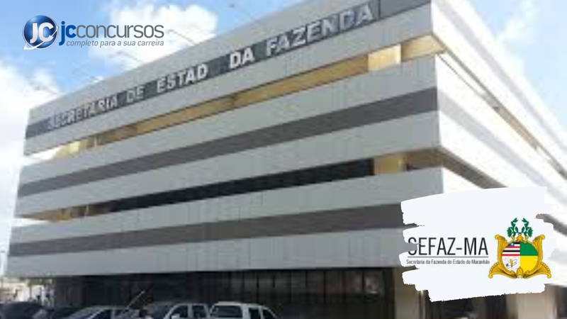 None - Concurso Sefaz MA: sede da Sefaz MA divulgação