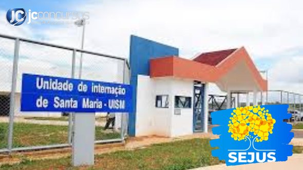 None - Concurso SSE DF: unidade da Sejus DF: divulgação