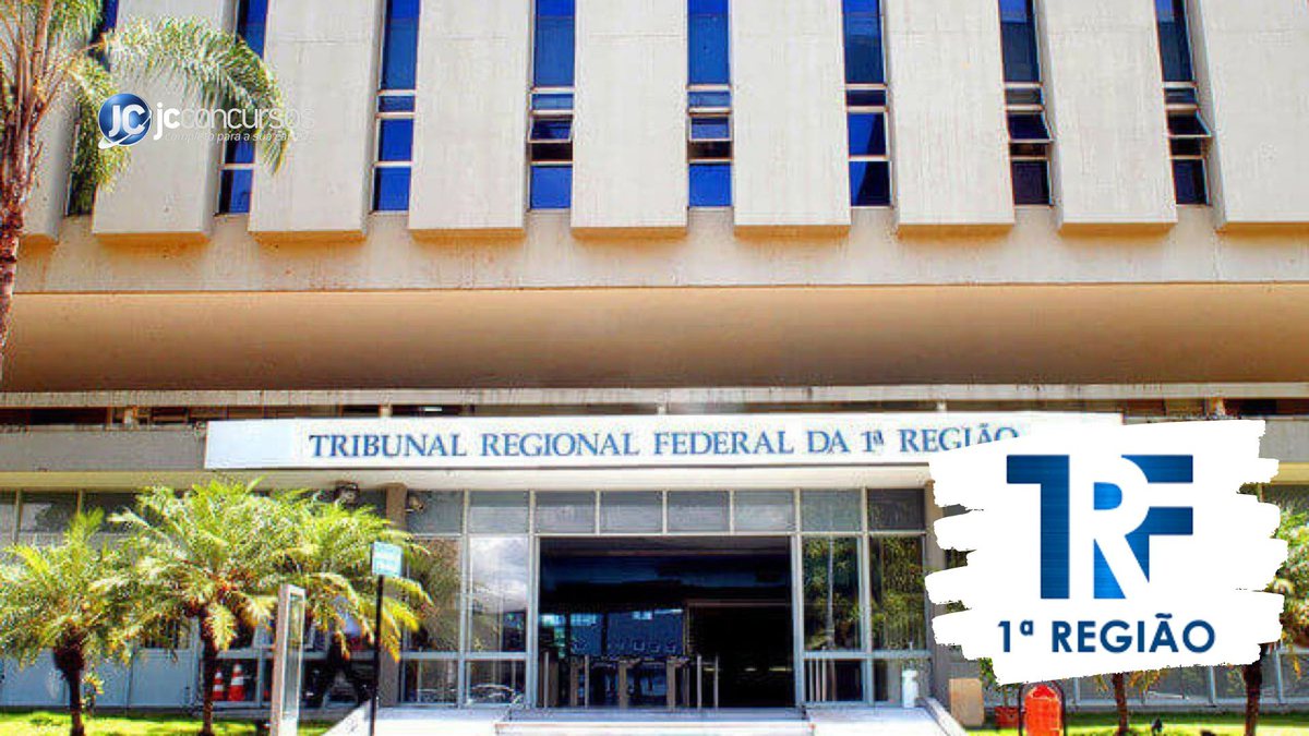 Concurso do TRF 1: sede do Tribunal Regional Federal da 1ª Região