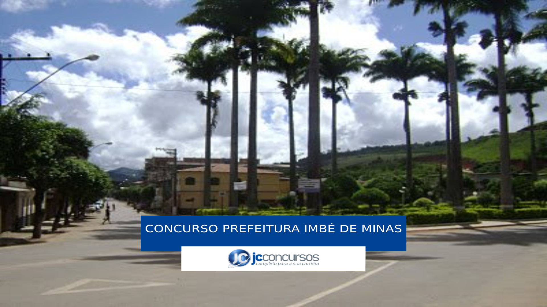 Imbé de Minas Minas Gerais fonte: jcconcursos.com.br Fonte: jcconcursos.com.br