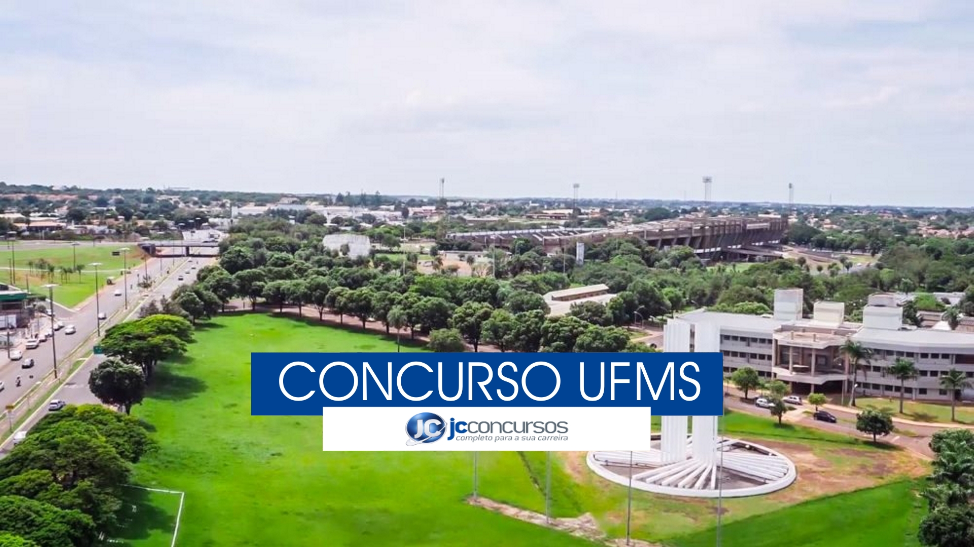 Novo Concurso para Professores Efetivos da UFMS abre inscrições