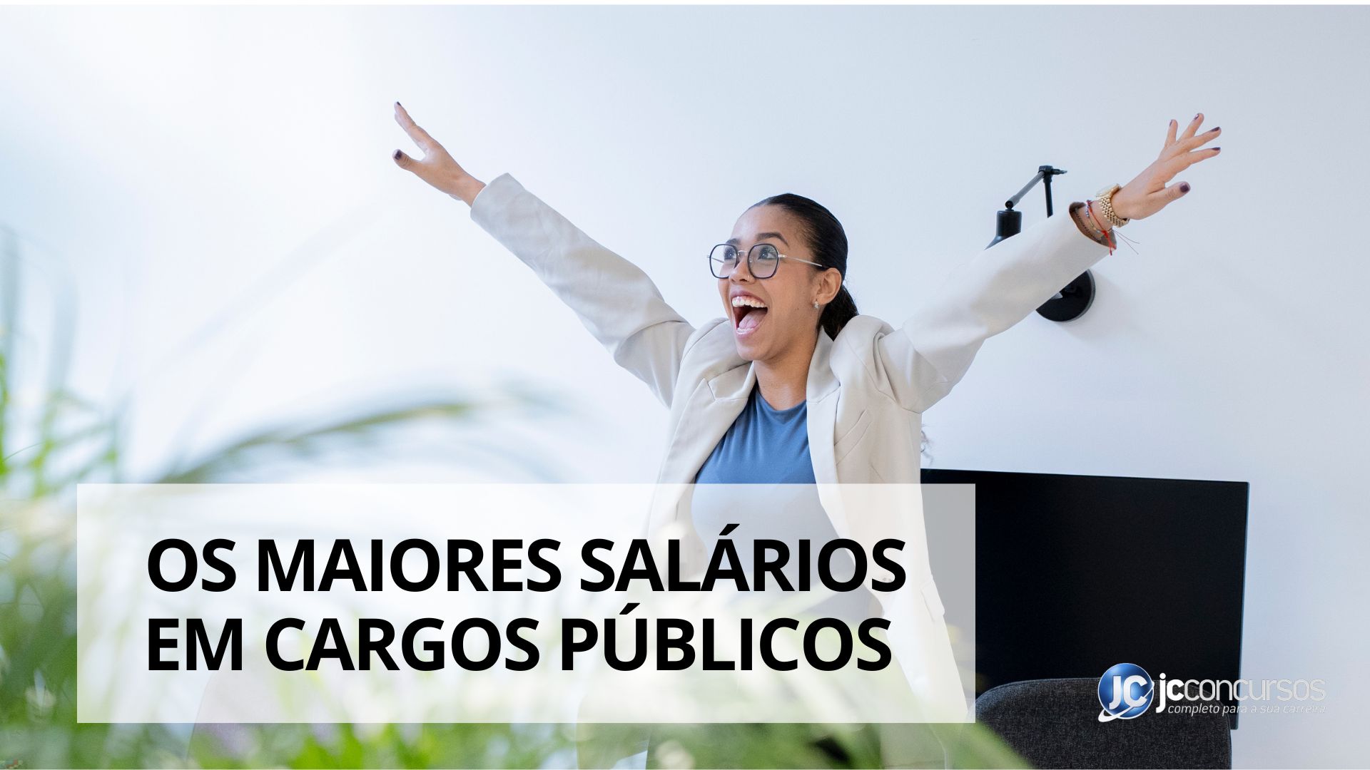 Cargos públicos mais bem pagos em 2025: veja o top 10