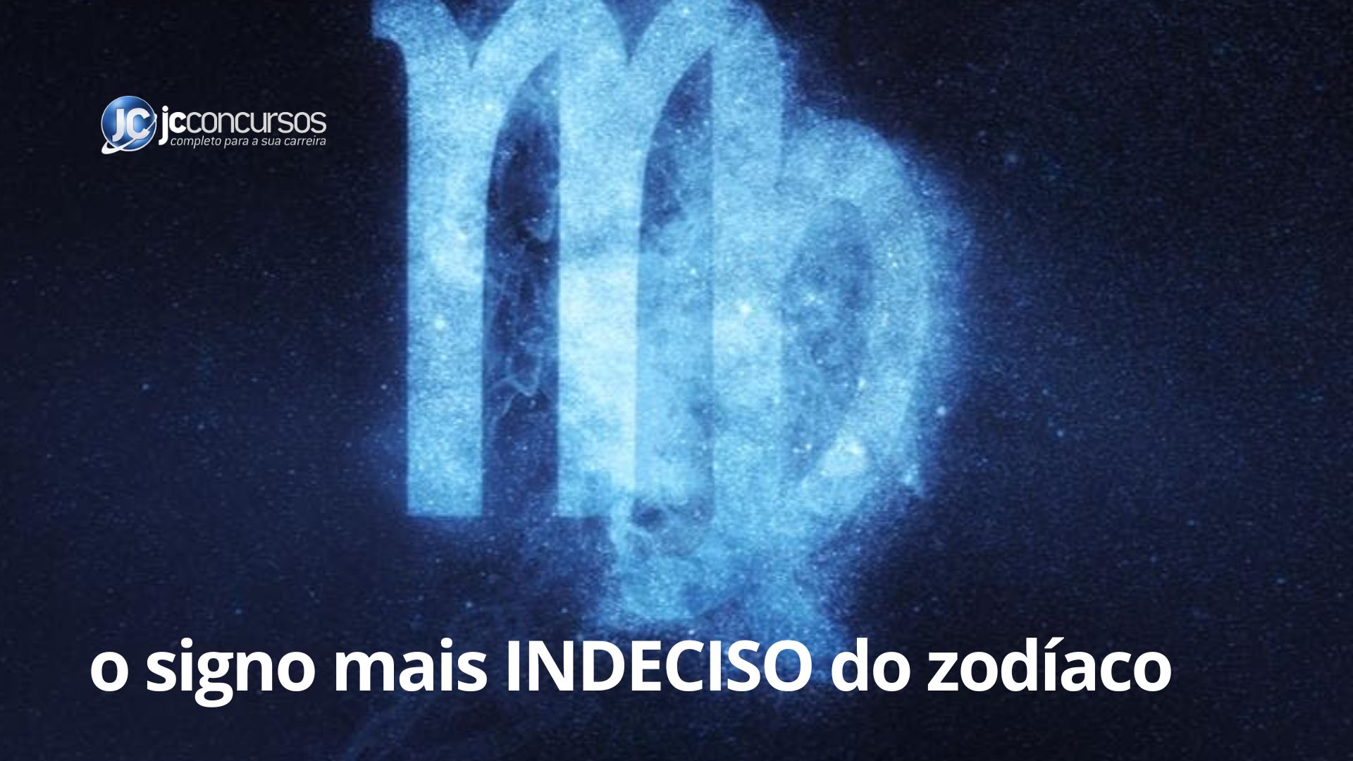Qual o signo mais INDECISO do zodíaco? Você vai se surpreender!